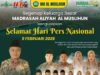Keluarga besar Madrasah Aliyah Al Muslihun Mengucapkan Selamat Hari Pers Nasional