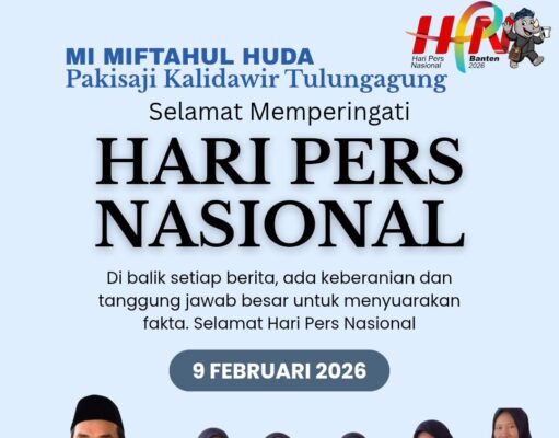 Keluarga Besar Miftahul Huda mengucapkan selamat memperingati Hari Pers Nasional