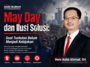 May Day dan Ilusi Solusi: Saat Tuntutan Belum Menjadi Kebijakan